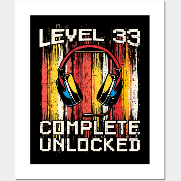 Level 33 complete unlocked Wall Art by printedartings